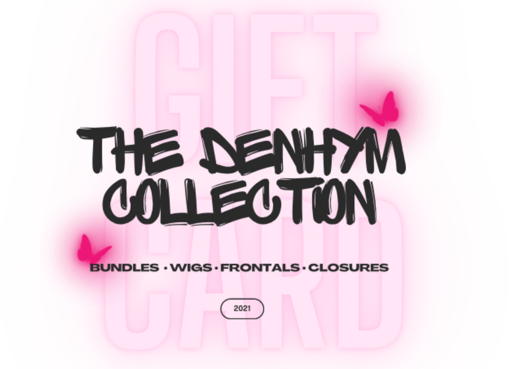 THE DENHYM COLLECTION GIFT CARD